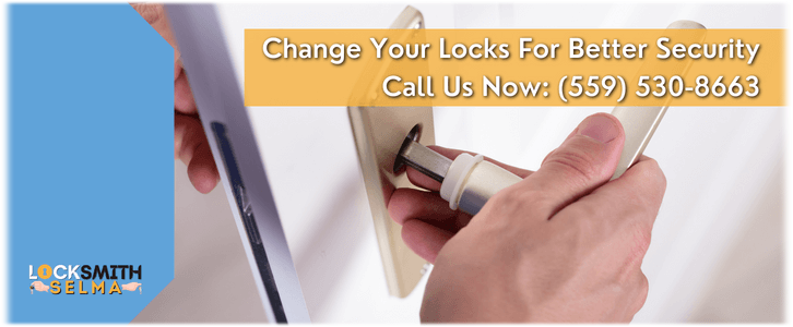 Change Locks in Selma CA